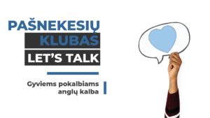 LET'S TALK KLUBAS