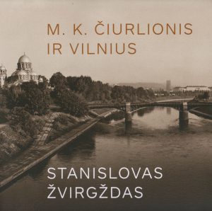 M.K. Čiurlionis ir Vilnius