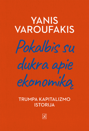 Pokalbis su dukra apie ekonomiką