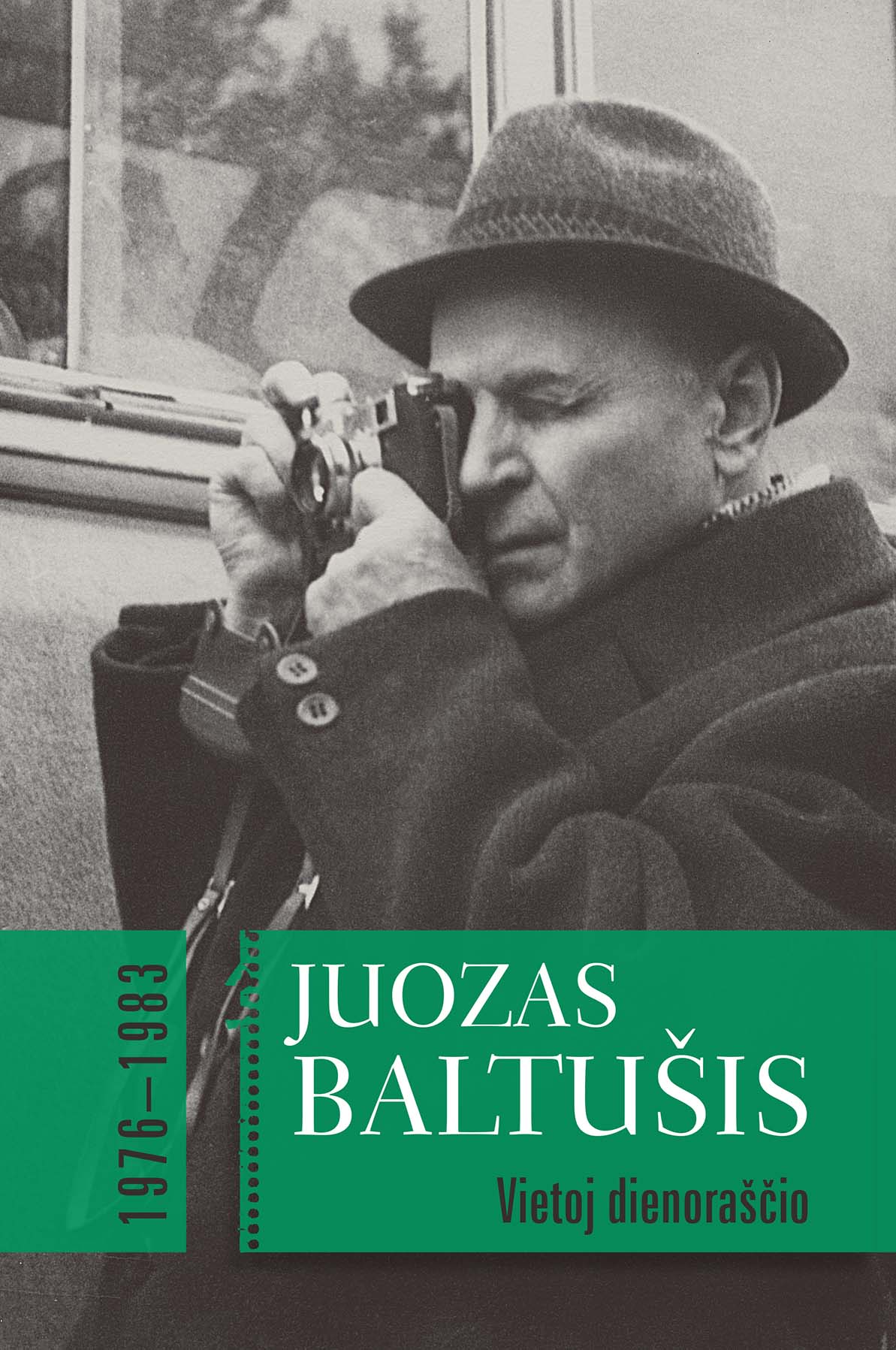 Juozas Baltušis - Vietoj dienoraščio, 1976–1983