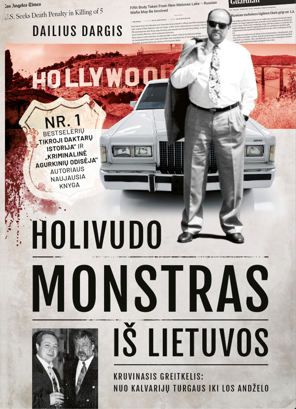 Holivudo monstras iš Lietuvos