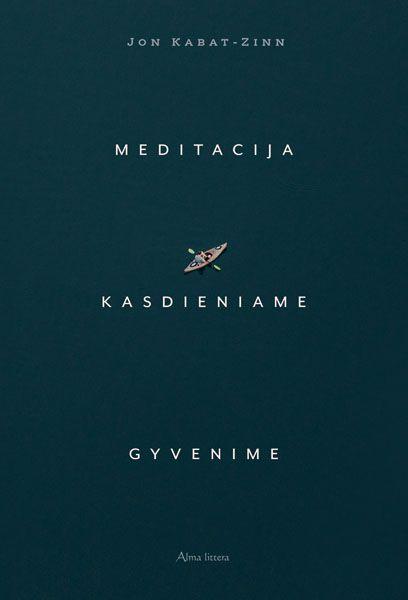 Meditacija kasdieniame gyvenime