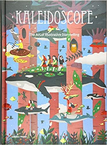 Kaleidoscope. The art of illustrative storytelling