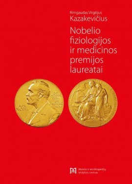 Nobelio fiziologijos ir medicinos premijos laureatai