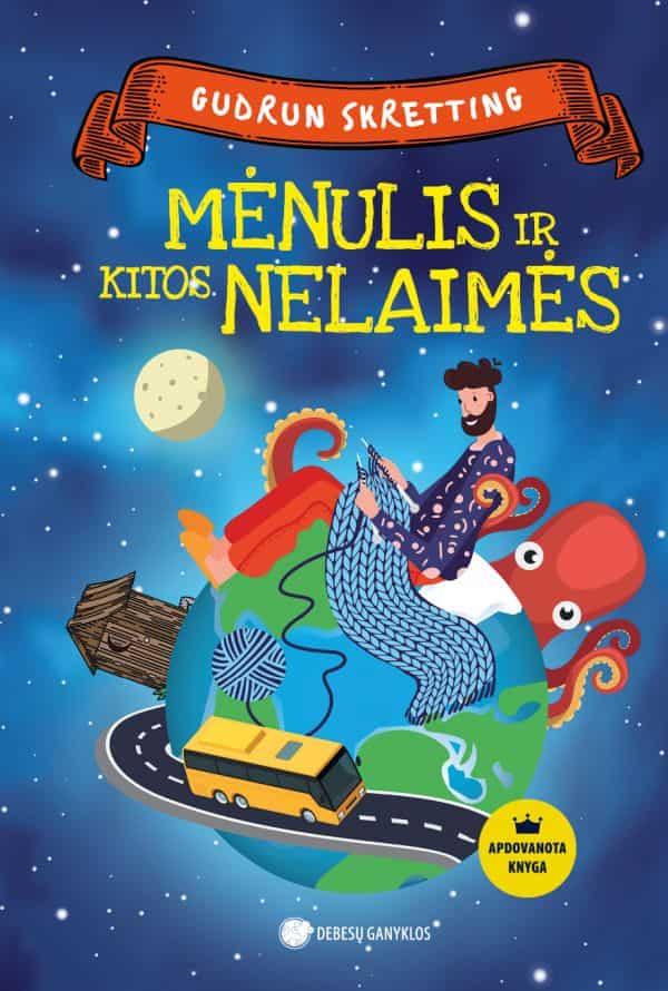 Mėnulis ir kitos nelaimės