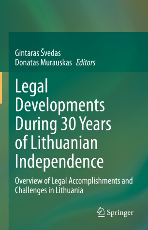 Legal developments during 30 years of Lithuanian independence