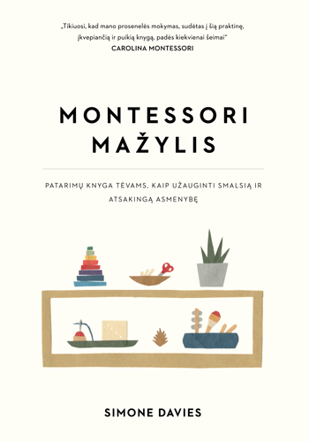montessori-mazylis-patarimu-knyga-tevams-kaip-uzauginti