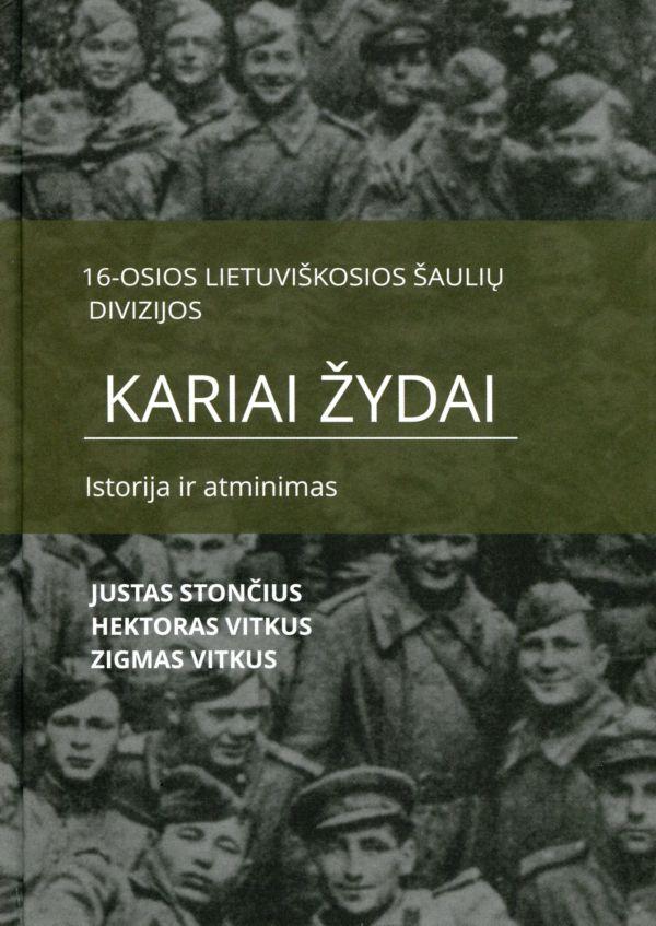 16-osios-lietuviskosios-sauliu-divizijos-kariai-zydai-istorija