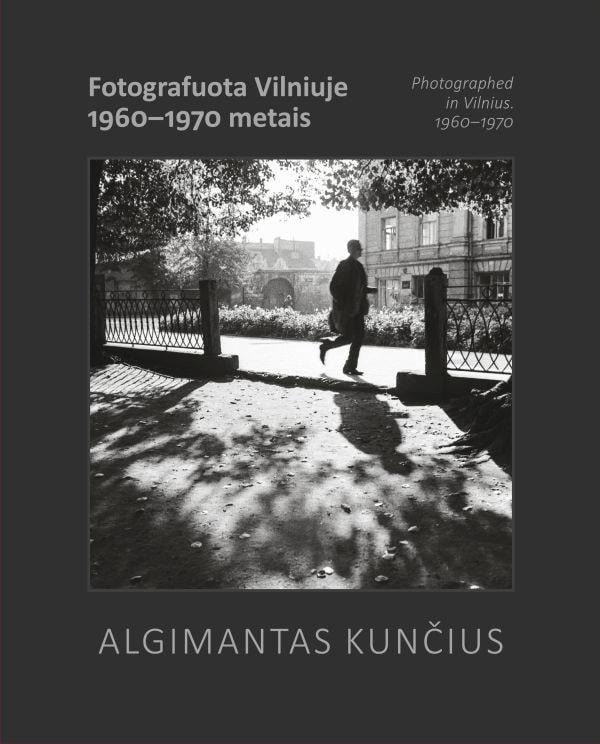 lgimantas-kuncius-fotografuota-vilniuje-1960-1970-metais-