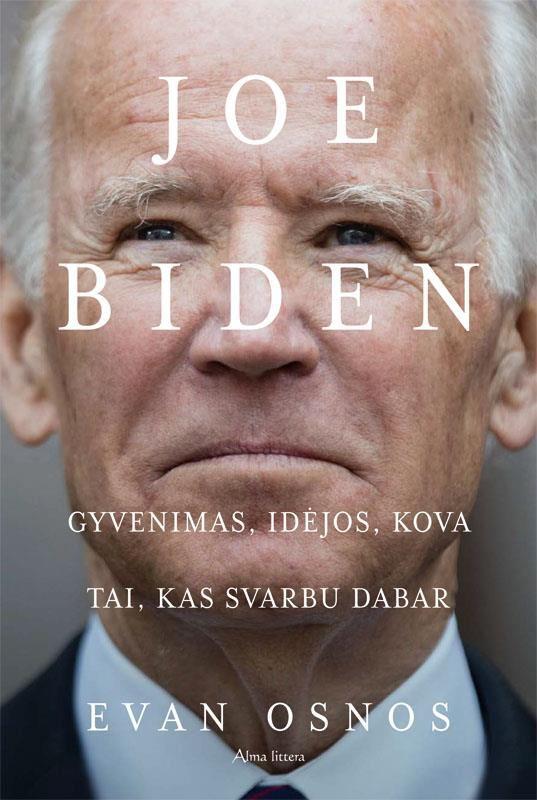 joe-biden-gyvenimas-idejos-kova-ir-tai