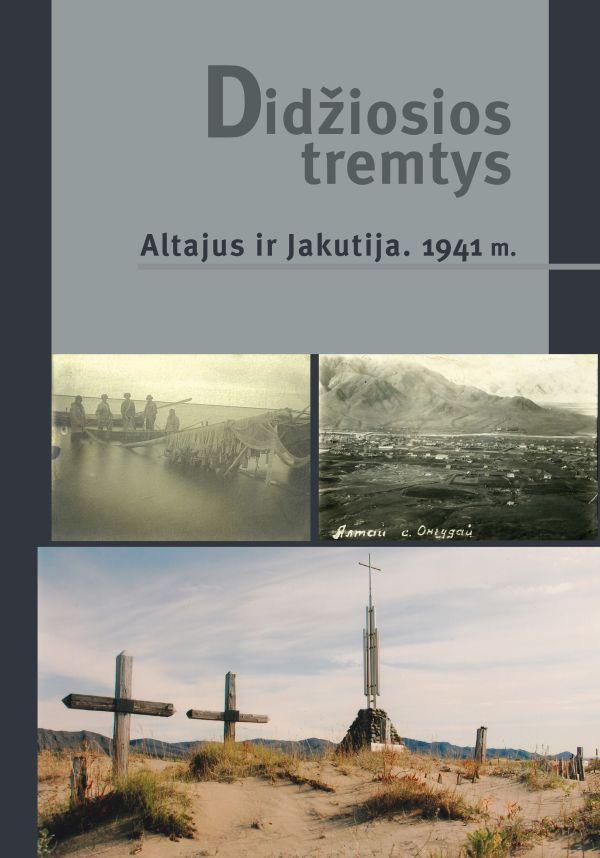 didziosios-tremtys-altajus-ir-jakutija-1941-m