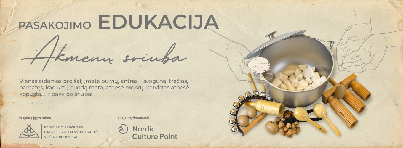 Pasakojimo edukacija „Akmenų sriuba“