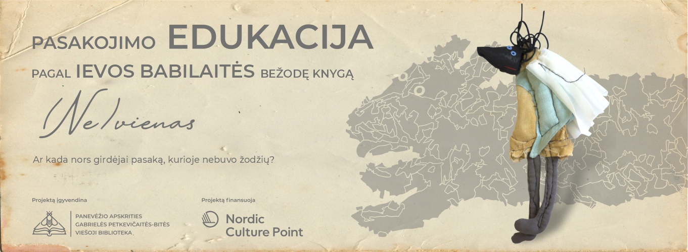 Pasakojimo edukacija „Pasakojimas pagal Ievos Babilaitės tyliąją (bežodę) knygą „(Ne)vienas““