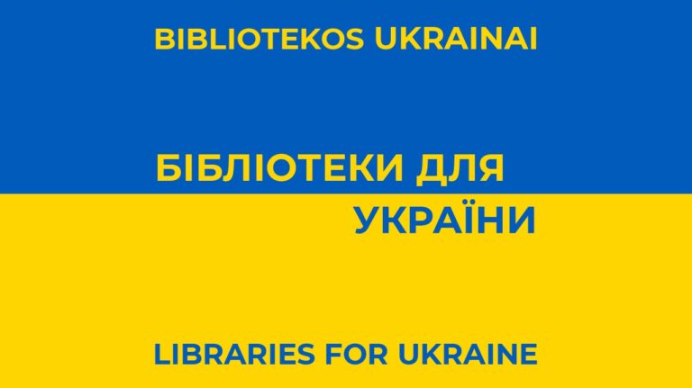 г=КФ6ФЫж Бібліотеки для України – Libraries for Ukraine – Bibliotekos Ukrainai