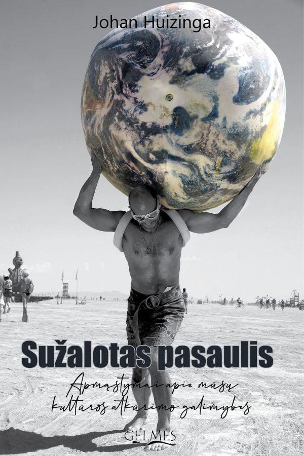 suzalotas-pasaulis-apmastymai-apie-musu-kulturos-atkurimo