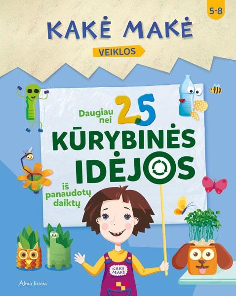 kake-make-daugiau-nei-25-kurybines-idejos