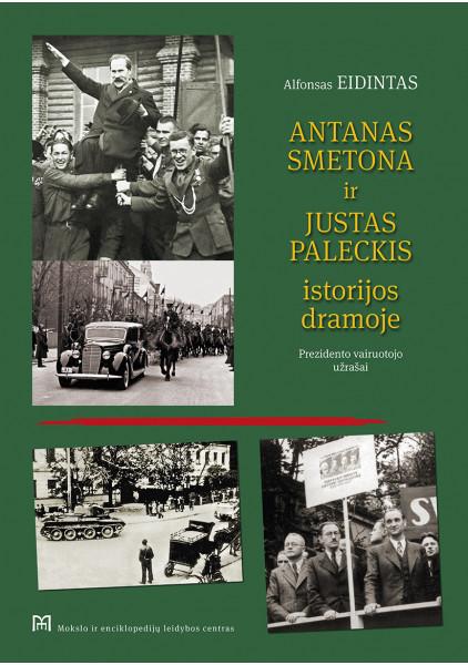 antanas-smetona-ir-justas-paleckis-istorijos-dramoje