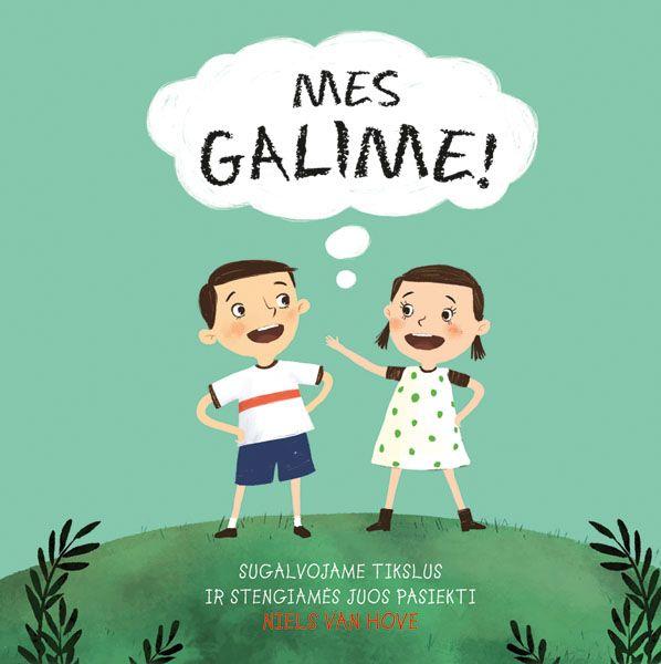 mes-galime-sugalvojame-tikslus-ir-stengiames-juos