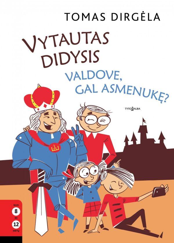 vytautas-didysis-valdove-gal-asmenuke