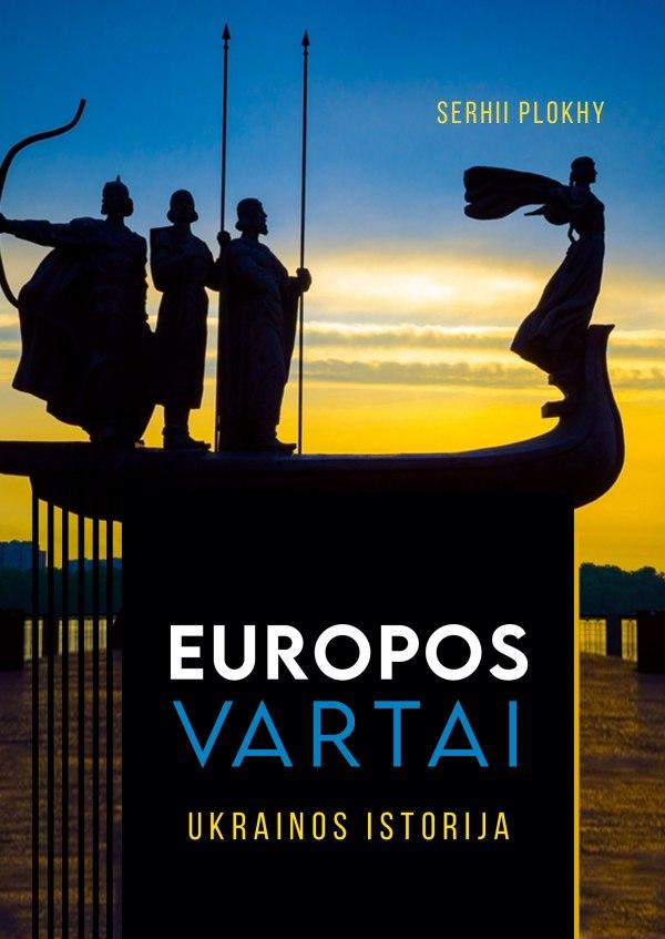 europos-vartai-ukrainos-istorija