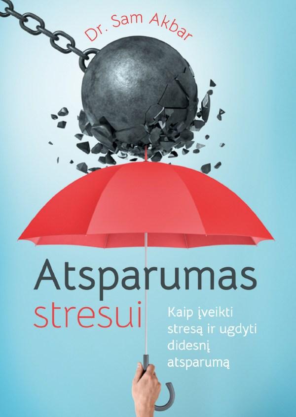 atsparumas-stresui-kaip-iveikti-stresa-ir-ugdyti