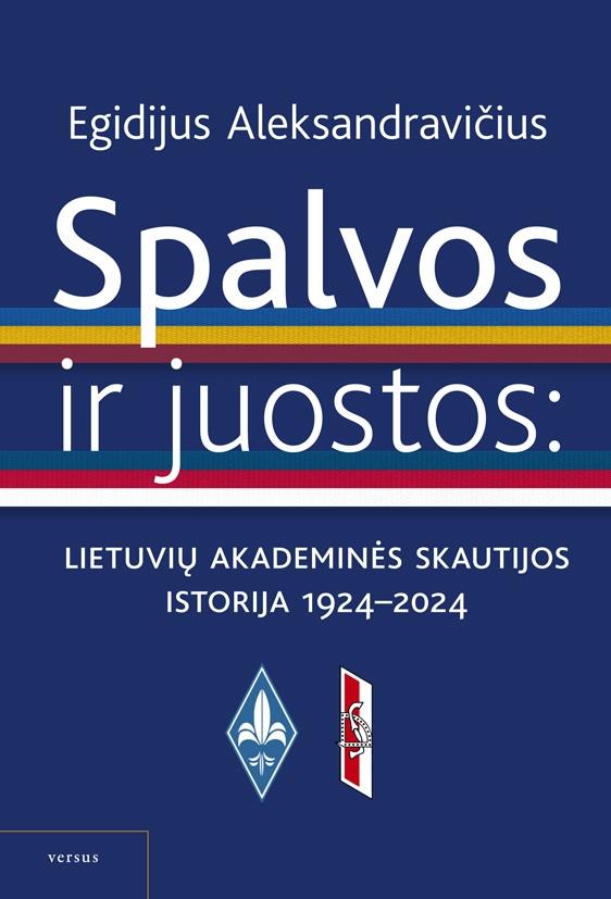 spalvos-ir-juostos-akademines-lietuviu-skautijos-istorija