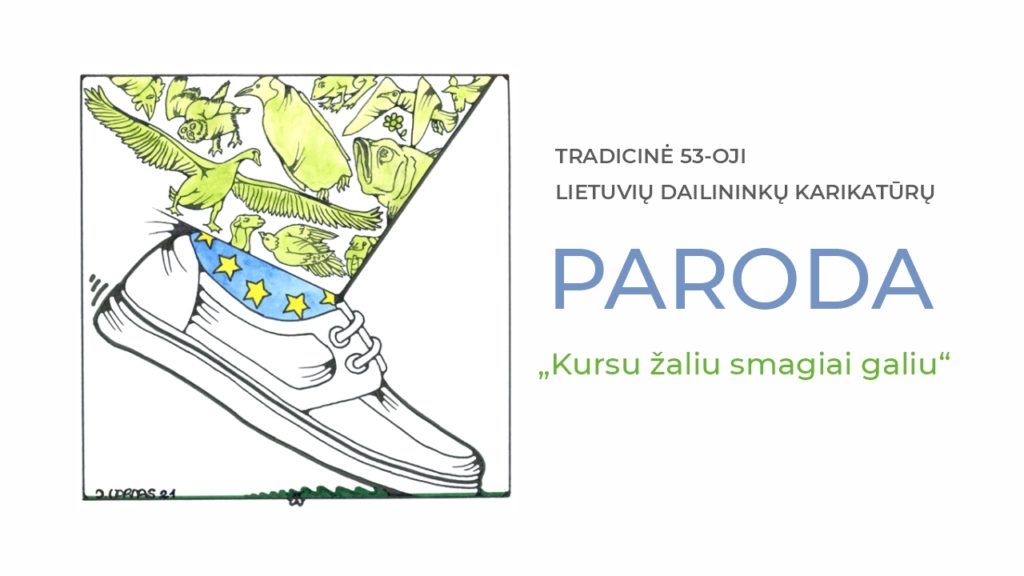 Lietuvos dailininkų karikatūrų paroda Žaliojo kurso temomis
