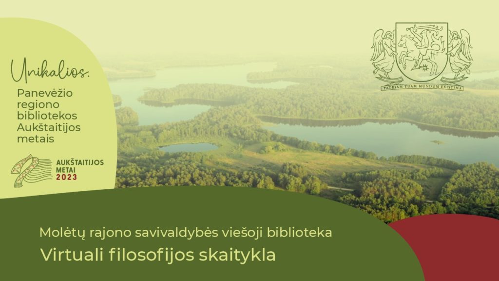 Unikalios. Molėtų rajono savivaldybės viešosios bibliotekos Virtuali filosofijos skaitykla