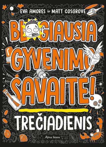 blogiausia-gyvenimo-savaite-treciadienis