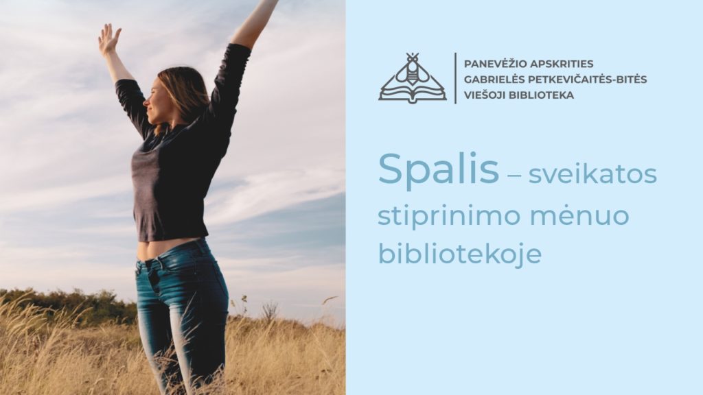 Sveikatos stiprinimo renginiai bibliotekoje – emocinei savijautai