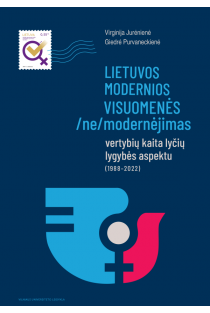 lietuvos-modernios-visuomenes-nemodernejimas-vertybiu-kaita-lyciu