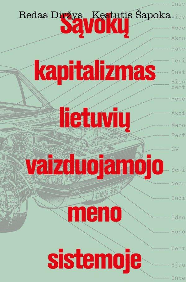 savoku-kapitalizmas-lietuviu-meno-vaizduojamojo-sistemoje