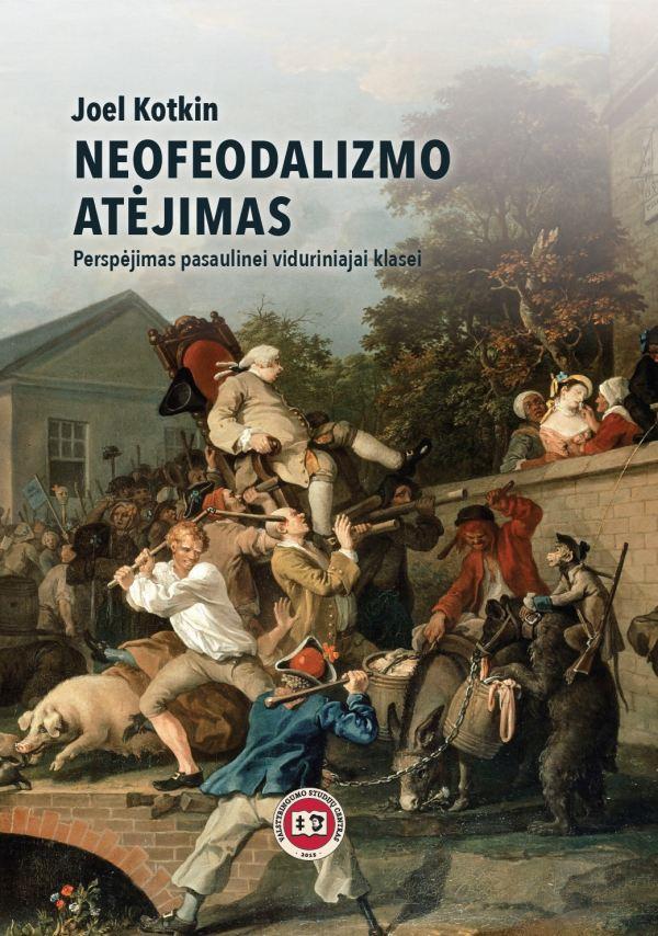 neofeodalizmo-atejimas-perspejimas-pasaulinei-viduriniajai-klasei