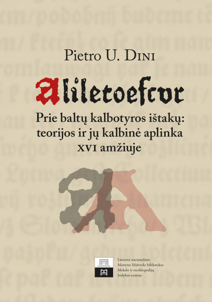 aliletoescur-prie-baltu-kalbotyros-istaku-teorijos-ir-ju-kalbine-aplinka-xvi-amziuje