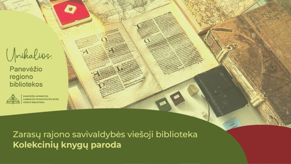 UNIKALIOS: retų knygų ir skulptūrų paroda Zarasų viešojoje bibliotekoje