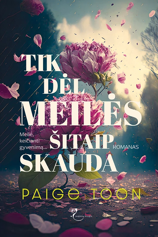 1745498728_9786090310571_Tik_del_meiles_sitaip_skauda