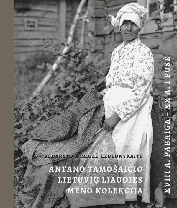 antano-tamosaicio-lietuviu-liaudies-meno-kolekcija-xviii