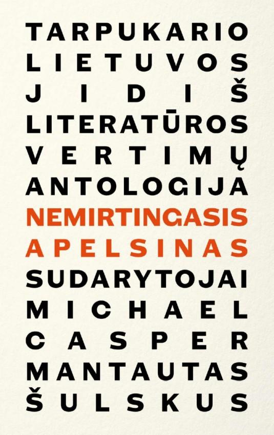 nemirtingasis-apelsinas-tarpukario-lietuvos-jidis-literaturos-vertimu