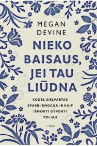 ieko-baisaus-jei-tau-liudna-1