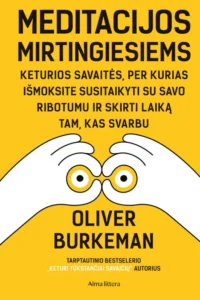 8e8885bf2331c171dec8db14cab0906f91fe133d_Meditacijos_mirtingiesiems