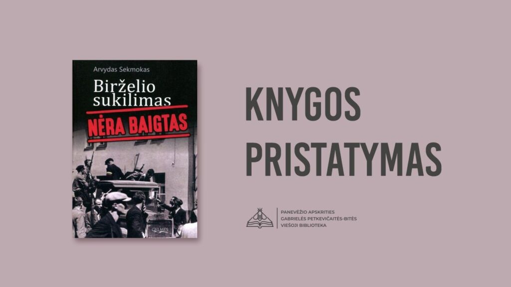 Apie Birželio sukilimą: eigą, tikslus, aplinkybes