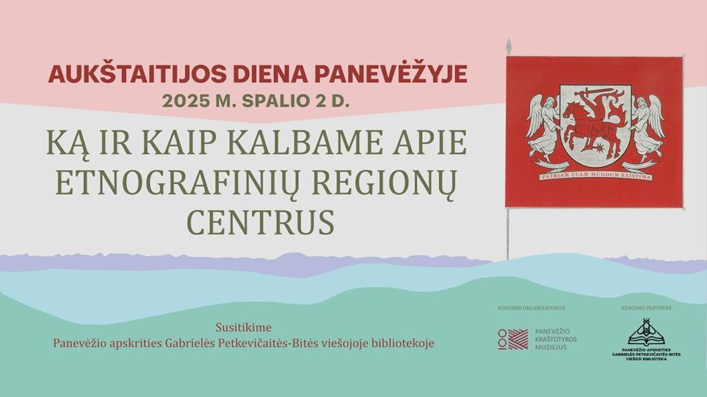Diskusija Aukštaitijos dienai paminėti