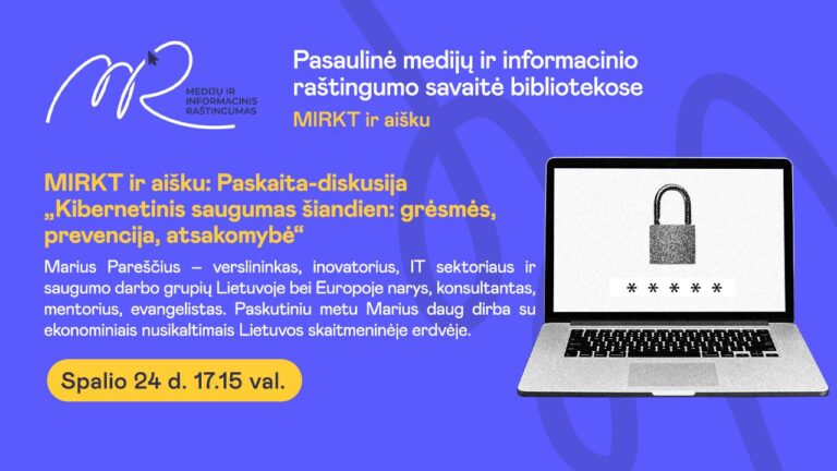 Paskaita-diskusija „Kibernetinis saugumas šiandien: grėsmės, prevencija, atsakomybė“