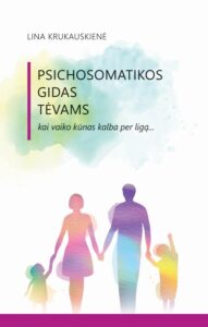 psichosomatikos-gidas-tevams-kai-vaiko-kunas-kalba