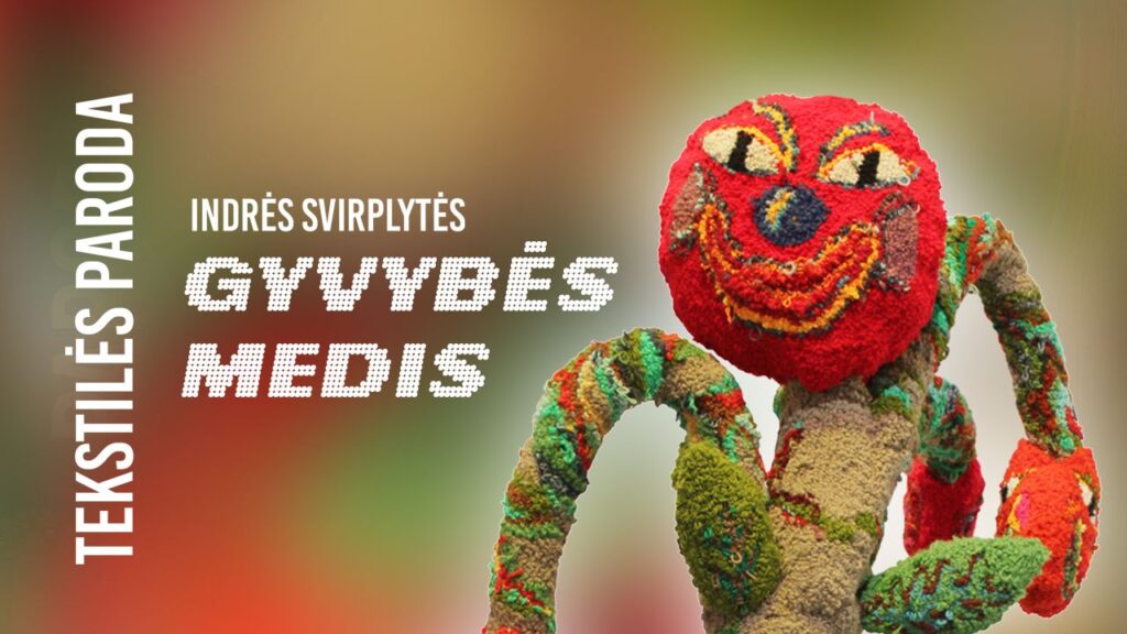 Gyvybės tėkmė kiekvienoje kilputėje