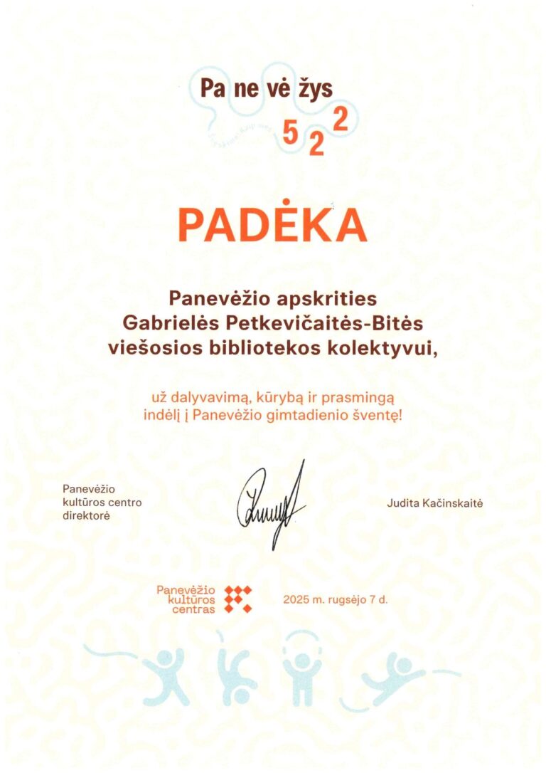 Panevėžio kultūros centro direktorės Juditos Kačinskaitės padėka bibliotekos kolektyvui už dalyvavimą Panevėžio miesto gimtadienio šventėje
