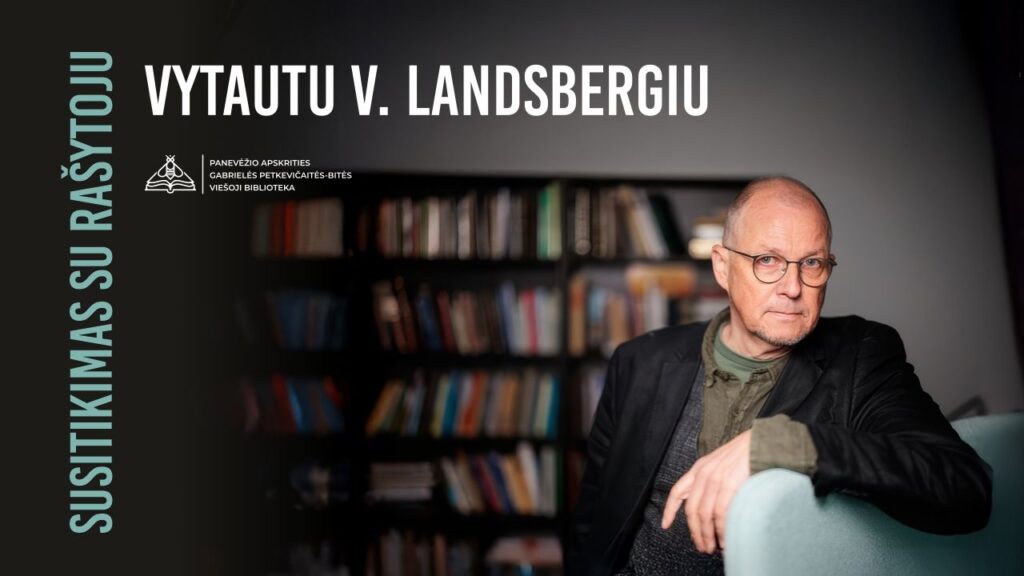 Bibliotekoje – susitikimas su Vytautu V. Landsbergiu