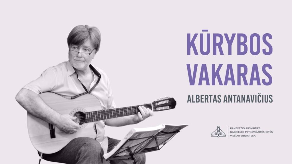 Kūrybos vakare – apie žodžius, kuriais mylim