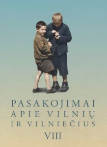 1771863145_2026_pasakojimai_apie_Vilnių_ir_vilniečius_T._8