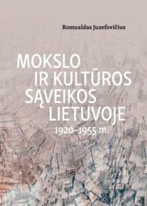 mokslo-ir-kulturos-saveikos-lietuvoje-19201955-m
